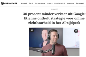 Interview De Ondernemer met Etienne Donicie over SEO, AI en Search Everywhere Optimization